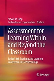 Cover of Assessment for Learning Within and Beyond the Classroom by Siew Fun Tang