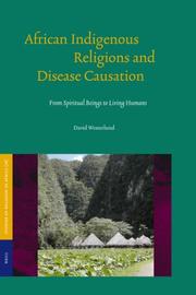 Front cover of African Indigenous Religions And Disease Causation by David Westerlund