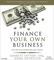 Cover of Finance Your Own Business by Garrett Sutton