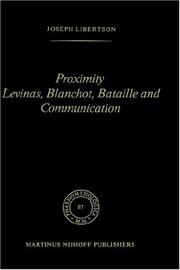 Front cover of Proximity, Levinas, Blanchot, Bataille, and communication by Joseph Libertson