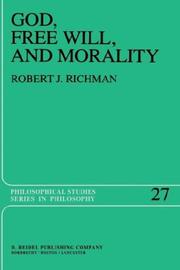 Cover of God, free will, and morality by Robert J. Richman