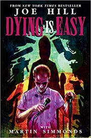 Cover of Dying Is Easy by Joe Hill