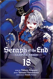Cover of Seraph of the End, Vol. 18 by Takaya Kagami