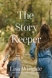 Front cover of The story keeper by Lisa Wingate