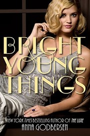Cover of Bright Young Things (Bright Young Things Series, Book 1) by Anna Godbersen