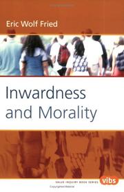 Front cover of Inwardness and Morality (Value Inquiry Book Series 170) (Value Inquiry Book) by Eric Wolf Fried