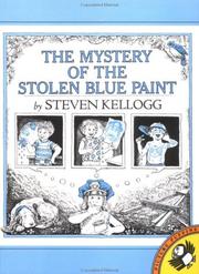 Front cover of The Mystery of the Stolen Blue Paint by Steven Kellogg