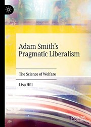 Front cover of Adam Smith’s Pragmatic Liberalism by Lisa Hill