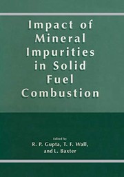 Front cover of Impact of mineral impurities in solid fuel combustion by R. Gupta
