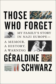 Cover of Those Who Forget by Geraldine Schwarz