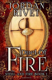Front cover of Duel of Fire by Jordan Rivet