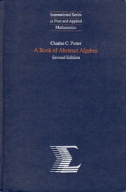Front cover of A Book of Abstract Algebra by Charles C. Pinter