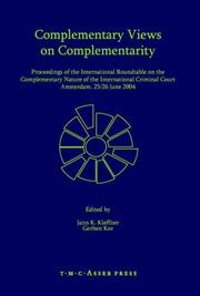 Front cover of Complementary views on complementarity by International Roundtable on the Complementary Nature of the International Criminal Court (2004 Amsterdam, Netherlands)