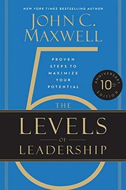 Front cover of The 5 Levels of Leadership by John C. Maxwell