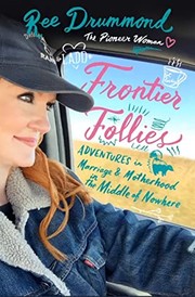 Cover of Frontier Follies by Ree Drummond