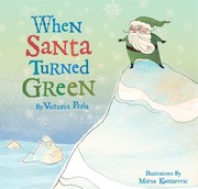 Cover of When Santa turned green by Victoria Perla