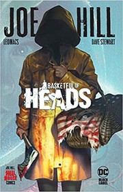Front cover of Basketful of Heads (Hill House Comics) by Joe Hill