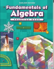 Front cover of Fundamentals of Algebra Practice Book by Alfred S. Posamentier