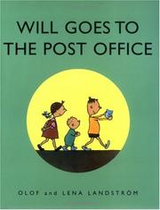 Front cover of Will Goes to the Post Office by Elisabeth Kallick Dyssegaard 