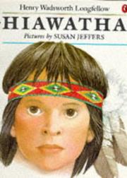 Cover of Hiawatha by Henry Wadsworth Longfellow