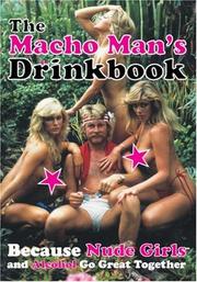 Front cover of The Macho Man's Drinkbook by Fredrik Colting