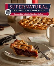Front cover of Supernatural : the Official Cookbook by Julie Tremaine