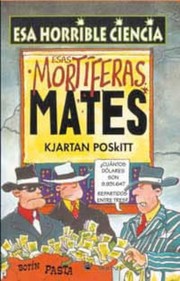 Front cover of Esas Mortiferas Mates by Kjartan Poskitt