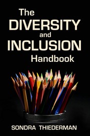 Front cover of The Diversity and Inclusion Handbook by Sondra B. Thiederman