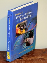 Front cover of Foundations of general, organic, and biochemistry by K. J. Denniston