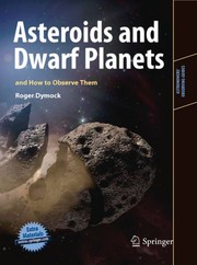 Front cover of Asteroids and dwarf planets and how to observe them by Roger Dymock