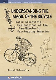 Front cover of Understanding the Magic of the Bicycle by Joseph W Connolly