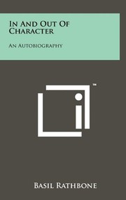 Cover of In and out of character by Basil Rathbone