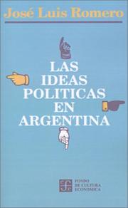 Front cover of Las Ideas Politicas En Argentina by Jose L. Romero