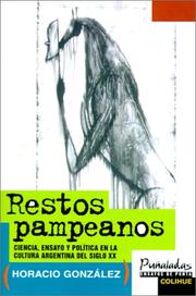 Front cover of Restos pampeanos by Horácio González