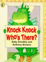 Cover of Knock, Knock! Who's There? by Sally Grindley