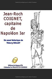 Front cover of Jean-Roch Coignet, capitaine de Napoléon 1er by Thierry ROLLET