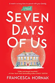 Front cover of Seven days of us by Francesca Hornak