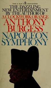 Cover of Napoleon symphony by Anthony Burgess