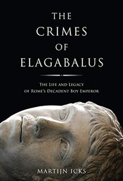 Front cover of Crimes of Elagabalus by Martijn Icks