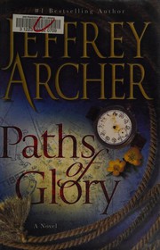 Front cover of Paths of Glory by Jeffrey Archer