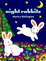 Front cover of Night rabbits by Monica Wellington