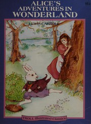 Front cover of Alice's Adventures in Wonderland [adaptation] by Earle Hitchner