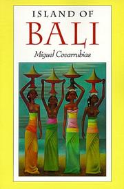 Front cover of Island of Bali by Miguel Covarrubias