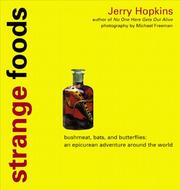 Front cover of Strange Foods: Bush Meat, Bats, and Butterflies by Jerry Hopkins