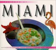 Front cover of The food of Miami by Caroline Stuart