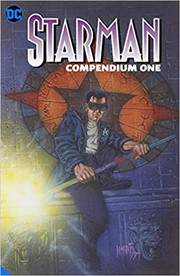Front cover of Starman Compendium One by James Robinson