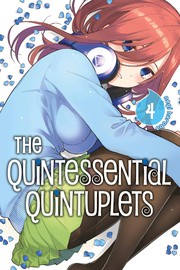 Cover of Quintessential Quintuplets 4 by Negi Haruba
