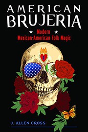 Front cover of American Brujeria by J. Allen Cross