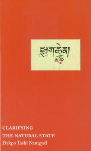 Front cover of Clarifying the Natural State by Dakpo Tashi Namgyal