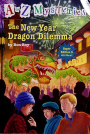 Front cover of The New Year Dragon Dilemma by Ron Roy